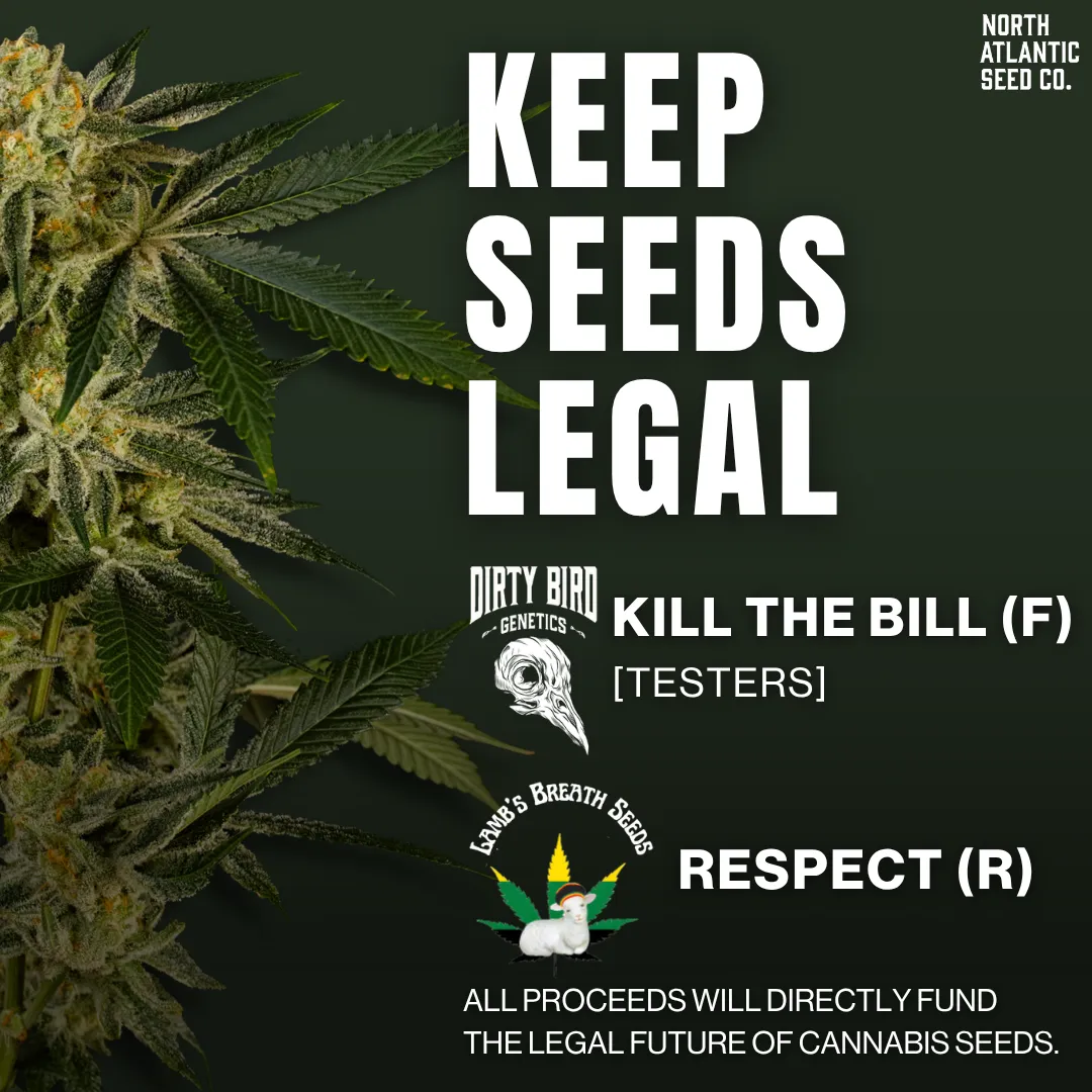 Keep Seeds Legal! Limited Series