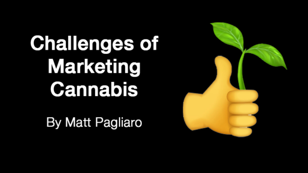 Challenges of Marketing Cannabis