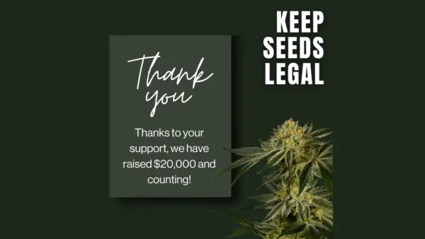 Keep Seeds Legal - Thank you for donating over $20,000! Blog Image