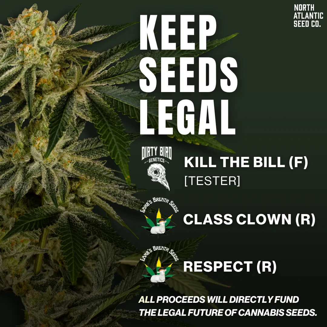 Keep Seeds Legal! Limited Series