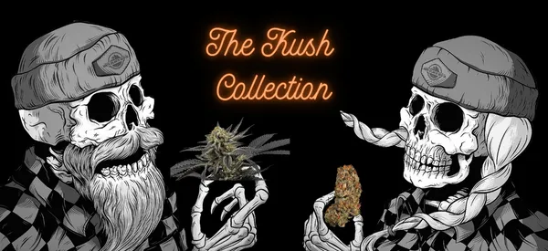 Kush Collection